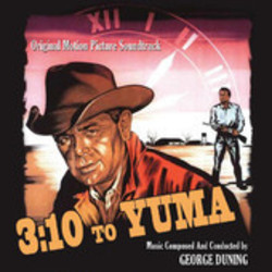 3:10 to Yuma Soundtrack (George Duning) - CD cover