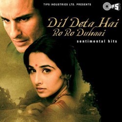 Dil Deta Hai Ro Ro Duhai Soundtrack (Various Artists) - Cartula