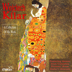 Wojciech Kilar: A Collection of His Work Soundtrack (Wojciech Kilar) - CD cover
