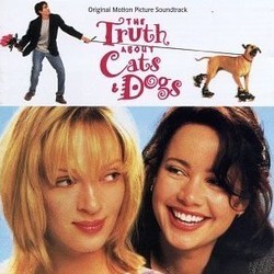 The Truth About Cats & Dogs Soundtrack (Various Artists, Howard Shore) - CD cover