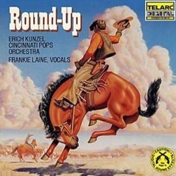 Round-Up Soundtrack (Elmer Bernstein, Bruce Broughton, Richard Hayman, Jerome Moross, Alfred Newman, Gioachino Rossini, Dimitri Tiomkin, Franz Waxman) - CD cover