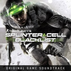Splinter Cell: Blacklist Soundtrack (Kaveh Cohen, Mike Zarin) - CD cover