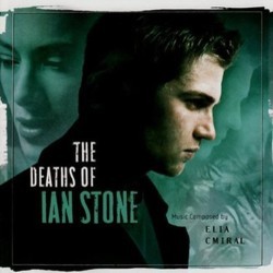 The Deaths of Ian Stone Soundtrack (Elia Cmiral) - CD cover