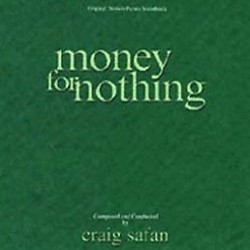 Money for Nothing Soundtrack (Craig Safan) - CD cover