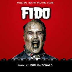 Fido Soundtrack (Don MacDonald) - CD cover