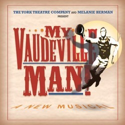 My Vaudeville Man Soundtrack (Jeff Hochhauser, Bob Johnston, Bob Johnston) - CD cover