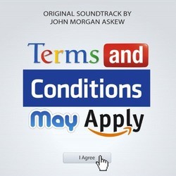 Terms and Conditions May Apply Bande Originale (John Morgan Askew) - Pochettes de CD