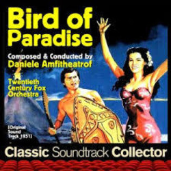 Bird of Paradise Soundtrack (Daniele Amfitheatrof) - CD cover
