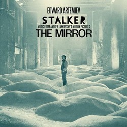 Stalker / The mirror Soundtrack (Eduard Artemyev) - CD cover