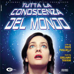 Tutta La Conoscenza Del Mondo Soundtrack (Giuliano Taviani) - CD cover