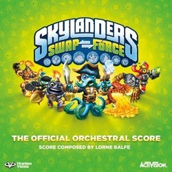 Skylanders Swap Force Soundtrack (Lorne Balfe) - CD cover