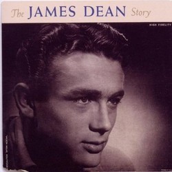 The James Dean Story Soundtrack (Various Artists, Leith Stevens) - CD cover