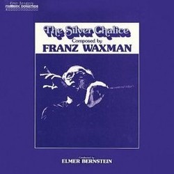 The Silver Chalice Soundtrack (Franz Waxman) - CD cover