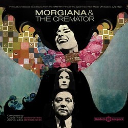 Morgiana / The Cremator Soundtrack (Lubos Fiser, Zdenek Liska) - CD cover