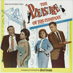 The Pleasure of His Company Soundtrack (Alfred Newman) - CD cover