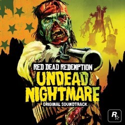 Red Dead Undead Nightmare Soundtrack (Bill Elm, Woody Jackson) - CD cover