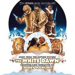 The White Dawn Soundtrack (Henry Mancini) - CD cover
