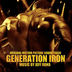 Generation Iron Soundtrack (Jeff Rona) - CD cover