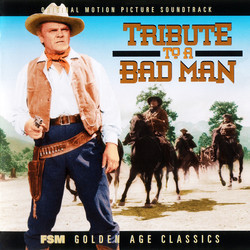 Tribute to a Bad Man Soundtrack (Mikls Rzsa) - CD cover