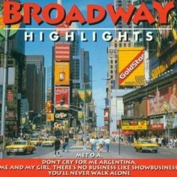 Broadway Highlights Soundtrack (Various Artists) - CD cover