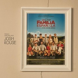La Gran Familia Espaola Soundtrack (Josh Rouse) - CD cover
