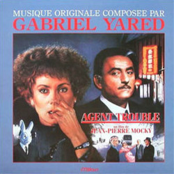 Agent Trouble Soundtrack (Gabriel Yared) - CD cover