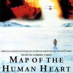 Map of the Human Heart Soundtrack (Gabriel Yared) - CD cover