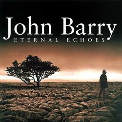 Eternal Echoes Soundtrack (John Barry) - CD cover