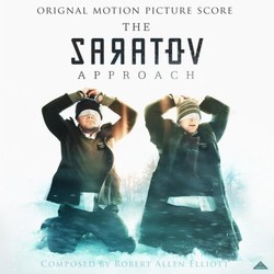 The Saratov Approach Soundtrack (Robert Allen Elliott) - CD cover