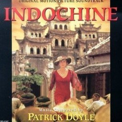 Indochine Soundtrack (Patrick Doyle) - CD cover