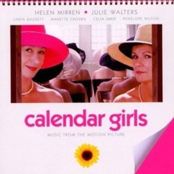 Calendar Girls Soundtrack (Various Artists, Patrick Doyle) - CD cover