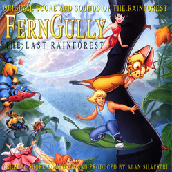 FernGully: The Last Rainforest Soundtrack (Alan Silvestri) - CD cover