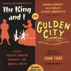 The King and I / Golden City Soundtrack (Oscar Hammerstein II, Richard Rodgers, John Tor, John Tor) - CD cover