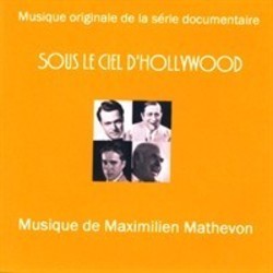 Sous le Ciel D'Hollywood Soundtrack (Maximilien Mathevon) - CD cover