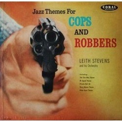 Jazz themes for Cops and Robbers Soundtrack (Count Basie, Henry Mancini, Pete Rugolo, Fred Steiner, Leith Stevens) - CD cover
