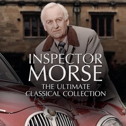 Inspector Morse The Ultimate Classical Collection Soundtrack (Various Artists) - CD cover