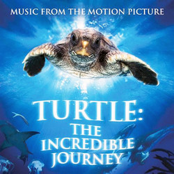Turtle: The Incredible Journey Soundtrack (Henning Lohner) - Cartula
