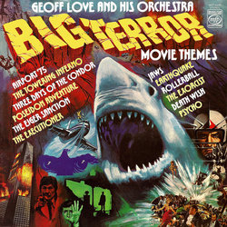 Big Terror Movie Themes Soundtrack (John Cacavas, Ron Goodwin, Dave Grusin, Herbie Hancock, Bernard Herrmann, Mike Oldfield, John Williams) - CD cover