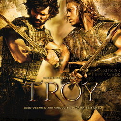 Troy Soundtrack (Gabriel Yared) - CD cover