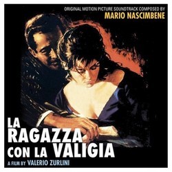 La Ragazza con la Valigia Soundtrack (Mario Nascimbene) - Cartula