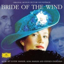 Bride of the Wind Soundtrack (Stephen Endelman, Alma Mahler, Gustav Mahler) - CD cover