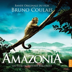 Amazonia Soundtrack (Bruno Coulais) - CD cover