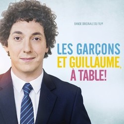 Les Garons et Guillaume,  table! Soundtrack (Marie-Jeanne Serero) - CD cover