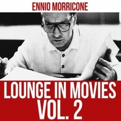 Lounge in Movies - Vol. 2 Soundtrack (Ennio Morricone) - CD cover