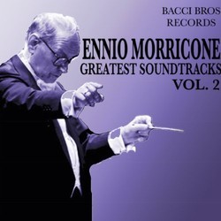 Ennio Morricone - Greatest Soundtracks - Vol. 2 Soundtrack (Ennio Morricone) - CD cover