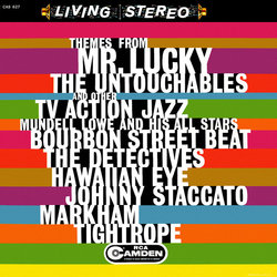 Themes From Mr. Lucky The Untouchables and Other TV Action Jazz Soundtrack (Elmer Bernstein, George Duning, Herschel Burke Gilbert, Jay Livingston, Henry Mancini, Nelson Riddle, Stanley Wilson) - CD cover