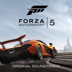 Forza Motorsport 5 Soundtrack (Lance Hayes) - CD cover