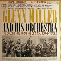Glenn Miller and His Orchestra: The Golden Hits from His Original Sound Tracks Soundtrack (Various Artists, David Buttolph, Leigh Harline, Glenn Miller, Cyril J. Mockridge, Alfred Newman) - CD cover