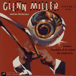 Glenn Miller and His Orchestra: Exclusive Compilation of His Original Film Sound Tracks Volume 2 Soundtrack (Glenn Miller) - CD cover