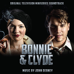 Bonnie & Clyde Soundtrack (John Debney) - CD cover